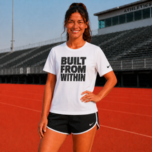 Load image into Gallery viewer, Built From Within NIKE Premium Branded Performance T-Shirt