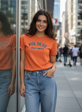 Load image into Gallery viewer, Ride Or Die Loyalty Forever T-Shirt