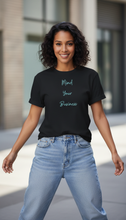 Carica l'immagine nel visualizzatore di Gallery, Seriously Mind Your Business T-Shirt
