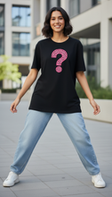 Load image into Gallery viewer, WHAT? The Question That Says It All T-Shirt
