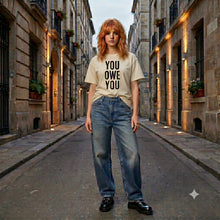 Load image into Gallery viewer, You Owe You Get It Together T-Shirt
